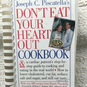 Step by Step Guide to Healthy Heart -Cookbook -Recipes -Nutritional Information